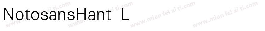 NotosansHant Light字体转换